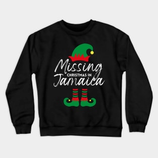 Missing Christmas In Jamaica Crewneck Sweatshirt